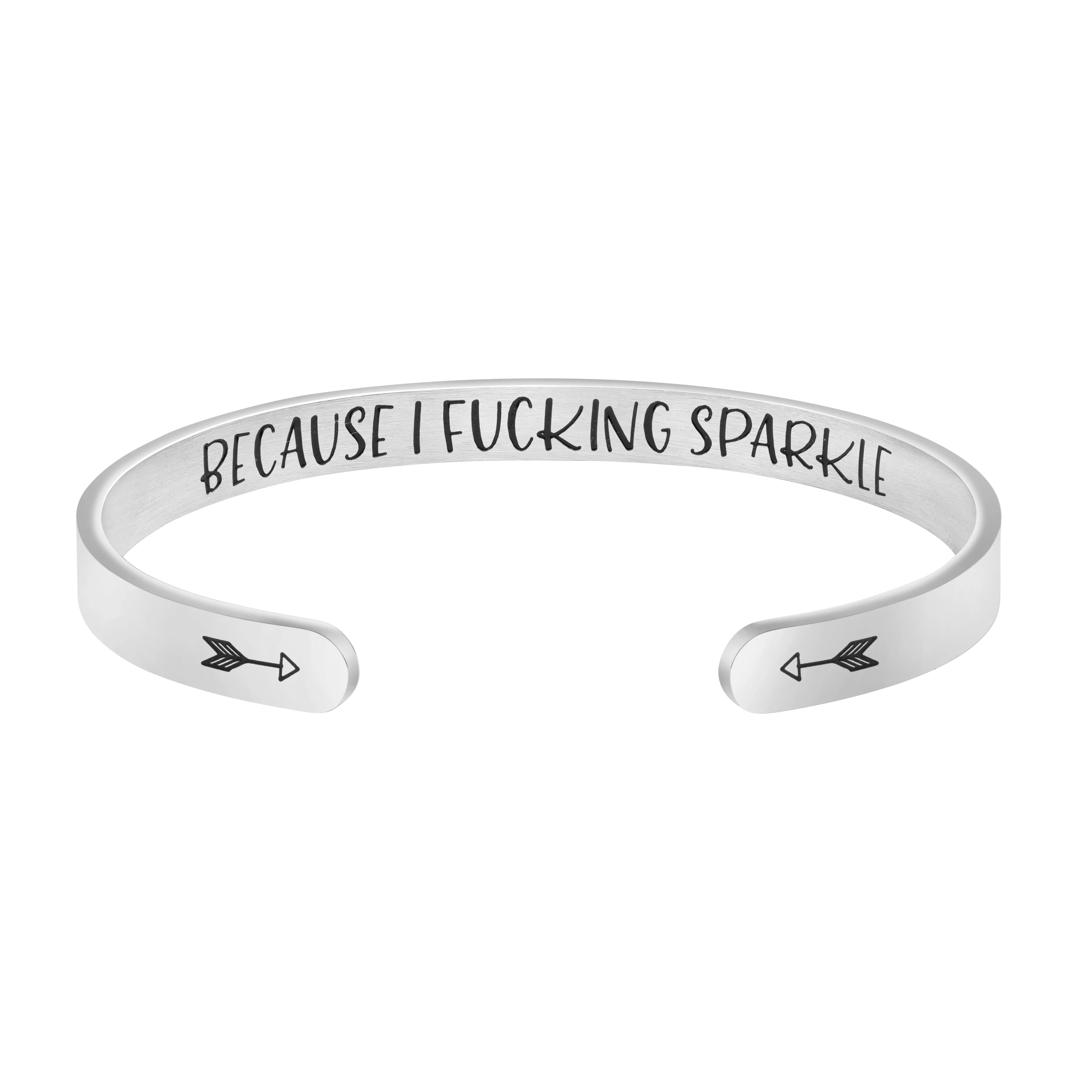 Because I F**king Sparkle Inspirational Bracelets
