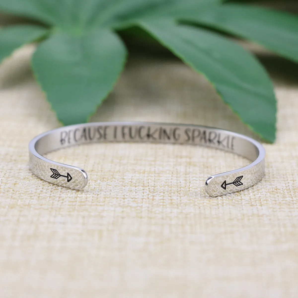 Because I F**king Sparkle Inspirational Bracelets