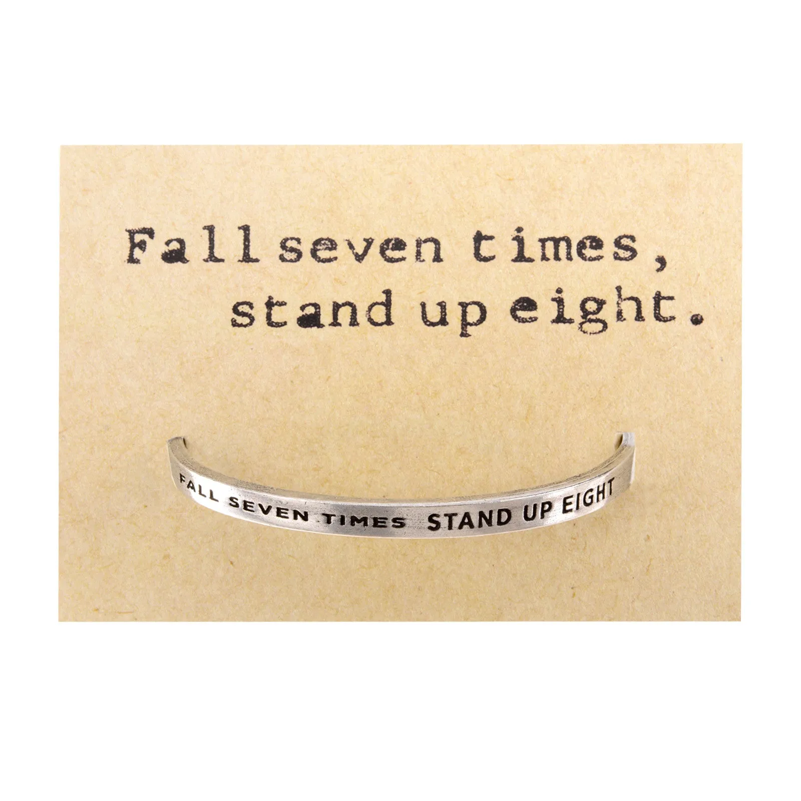 Fall 7 Times, Stand Up 8 Quotable Cuff Bracelet