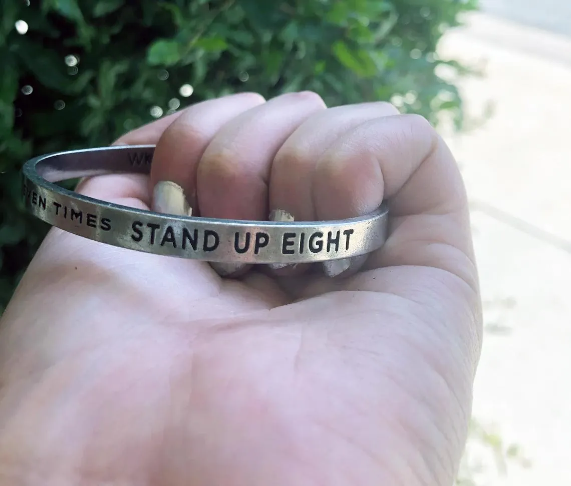 Fall 7 Times, Stand Up 8 Quotable Cuff Bracelet