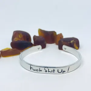 Fuck Shit Up! Hand Stamped Cuff Bracelet | Adult Themed Gift | Boo Crew | Britney Spears | Cody Rigsby | Peloton | Motivational Jewelry