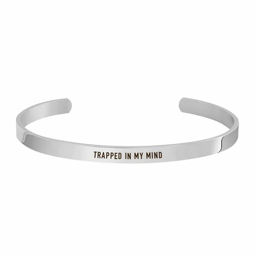 "TRAPPED IN MY MIND" CUFF